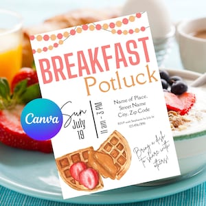 May include: A printable invitation for a breakfast potluck on Sunday, July 19th, from 11 am to 3 pm. The invitation features a watercolor illustration of waffles with strawberries and syrup. The text reads "Breakfast Potluck" and includes the date, time, and location details. It also asks guests to bring a dish to share.