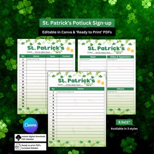 May include: St. Patrick's Potluck Sign-up templates in three styles. The templates are editable in Canva and ready to print as PDFs. Each template includes sections for name, item, and contact information, with a green clover background.