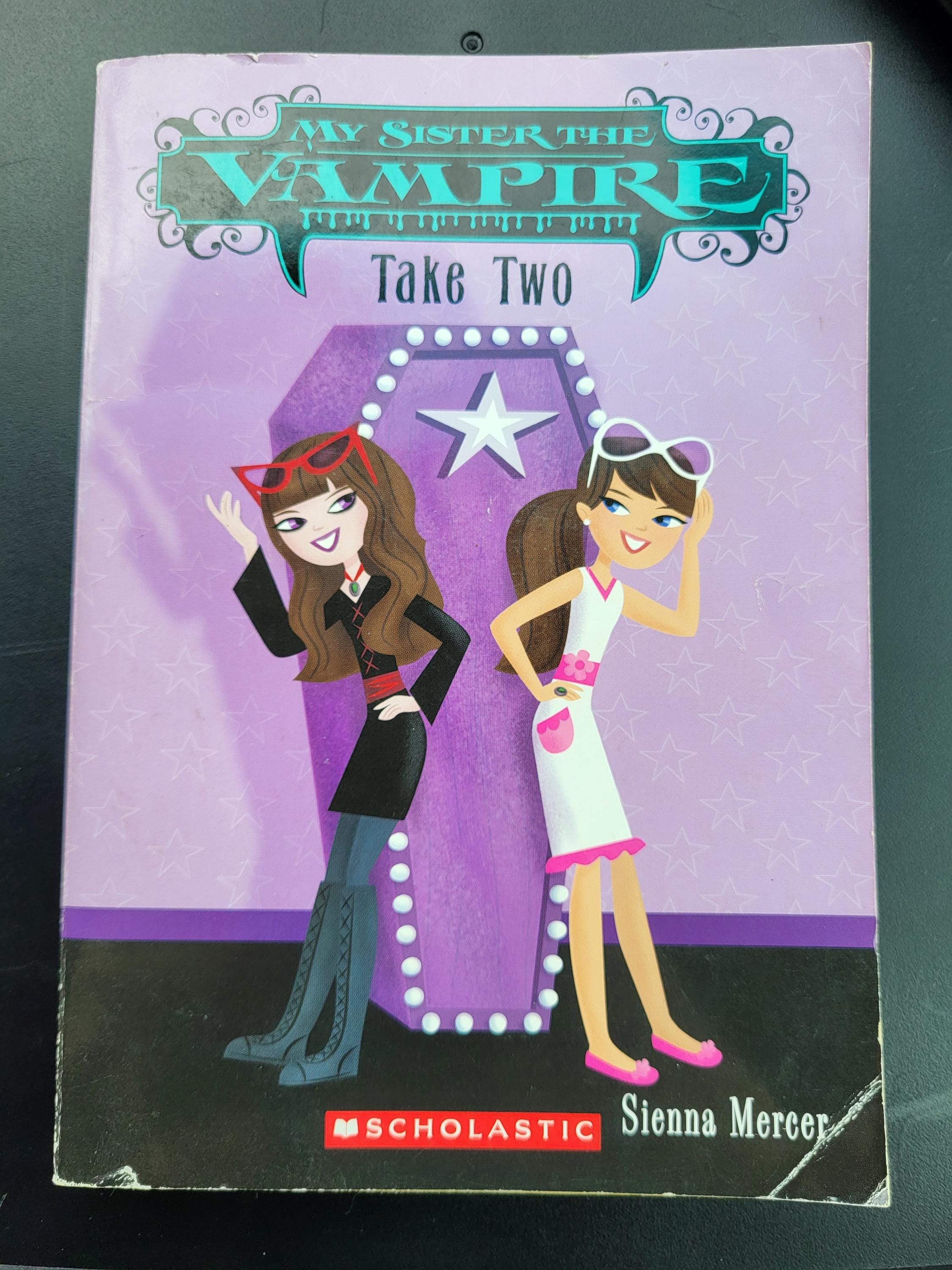 My Sister the Vampire - Take Two Book. by Sienna Mercer - First