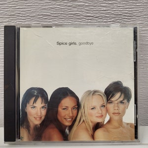 Spice Girls &quot;Goodbye&quot; CD Single 4 track