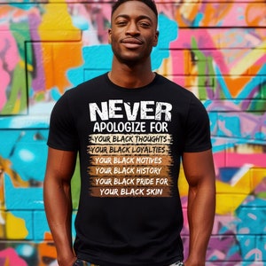 Nunca te disculpes, Mes de la Historia Afroamericana (SVG, PNG, Cricut, Sublimación, Descarga digital)