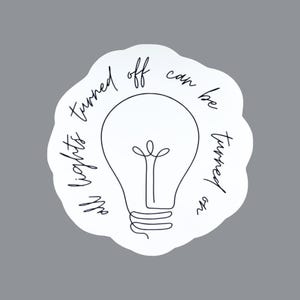 Call Your Mom Sticker | Noah Kahan | All Lights Turned Off Can Be Turned On | Laptop Sticker