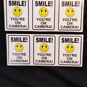 6x SMILE your on camera decal video Surveillance camera security home CCTV fence wall window
