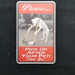 Poop stoop and scoop lawn sign: dog waste pick up after your pet