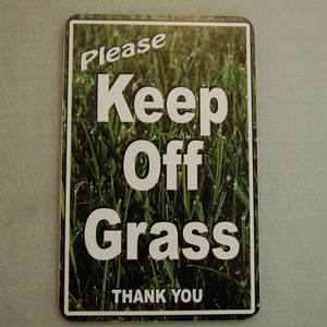 Panneau pour pelouse KEEP off GRASS, PVC 5 x 8, neuf, cour privée, impression numérique