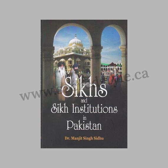 Sikhs and Sikh institutions in Pakistan Book in English, Sikh History Book, Sikh Gift items,