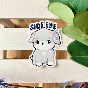 Side Eye Dog Sticker | Weatherproof Glossy Sticker | Laptop Sticker | Waterbottle Sticker