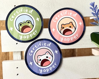 Certified Yapper Sticker Pack | Weatherproof Glossy Sticker | Laptop Sticker | Waterbottle Stickers