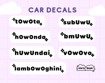 Car Vinyl Decal Stickers: tOwOta, subUwu, & hOwOnda, Car Enthusiast Gifts, Permanent Vinyl Decals