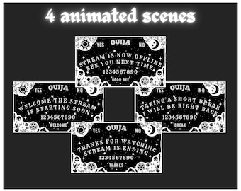 May include: Four animated Ouija board scenes with black backgrounds and white text. The scenes include messages like "Stream is now offline" and "Welcome the stream is starting soon." The boards feature celestial and occult symbols.