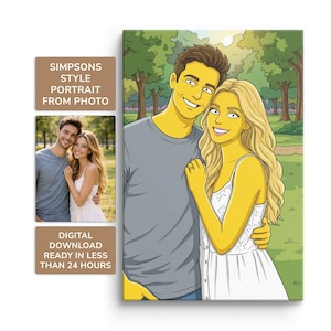 May include: A canvas print featuring a couple in a park, rendered in a Simpsons-style cartoon. The couple is depicted with yellow skin and cartoonish features. The image includes the text "SIMPSONS STYLE PORTRAIT FROM PHOTO" and "DIGITAL DOWNLOAD READY IN LESS THAN 24 HOURS."