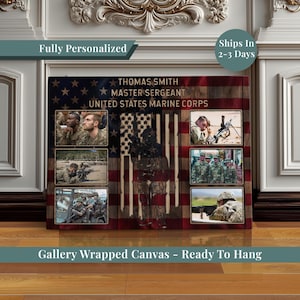 May include: A personalized gallery-wrapped canvas print featuring the American flag design and the text "THOMAS SMITH MASTER SERGEANT UNITED STATES MARINE CORPS." The print includes several framed photos of military personnel. The text "Fully Personalized" and "Gallery Wrapped Canvas - Ready To Hang" are also visible.