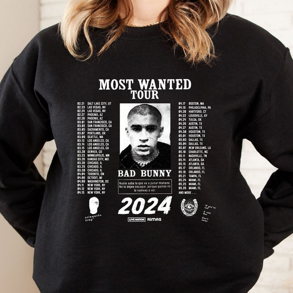 Bad Bunny Most Wanted Tour 2024 Sweatshirt  and Hoodie, Bad Bunny Fan Sweater, Most Wanted Tour Sweatshirt and Hoodie