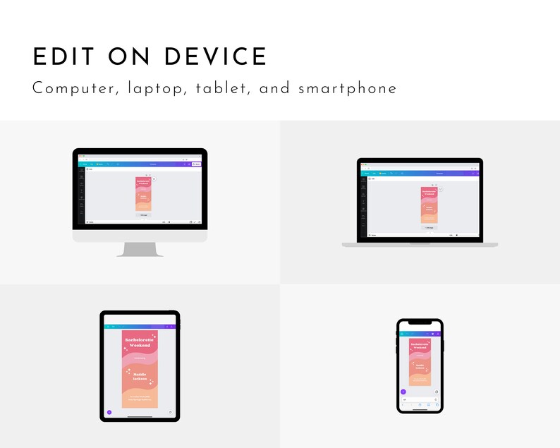 May include: A mockup showing how a design can be edited on a computer, laptop, tablet, and smartphone. The design features a pink and orange gradient with the text "Bachelorette Weekend" and white stars.