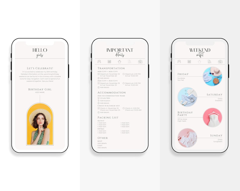 Pu&ograve; includere: Tre schermate di smartphone con informazioni su una gita di fine settimana. La prima schermata dice "Hello girls" e ha una foto di una donna. La seconda schermata dice "Important details" e ha informazioni su trasporto, alloggio e imballaggio. La terza schermata dice "Weekend outfit" e ha un elenco di abiti per ogni giorno del fine settimana.