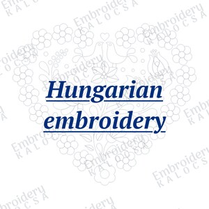 May include: A black and white illustration of a heart-shaped design with floral patterns and two birds. The text "Hungarian embroidery" is written in blue below the design.