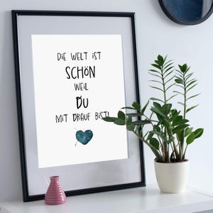 Poster mit Liebeserklärung I Die Welt ist schön I Küchenkunst I Geschenk für einen geliebten Menschen