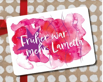 Weihnachtskarte zum lachen I Früher war mehr Lametta I Weihnachtsgeschenk I Karte mit Umschlag I Weihnachtskarte Aquarell