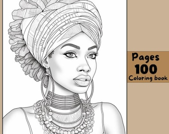 Set of 100 African Black Woman Coloring Pages for Adults Volume | Printable Coloring Pages | Stress Relief Quote | Instant Digital Download