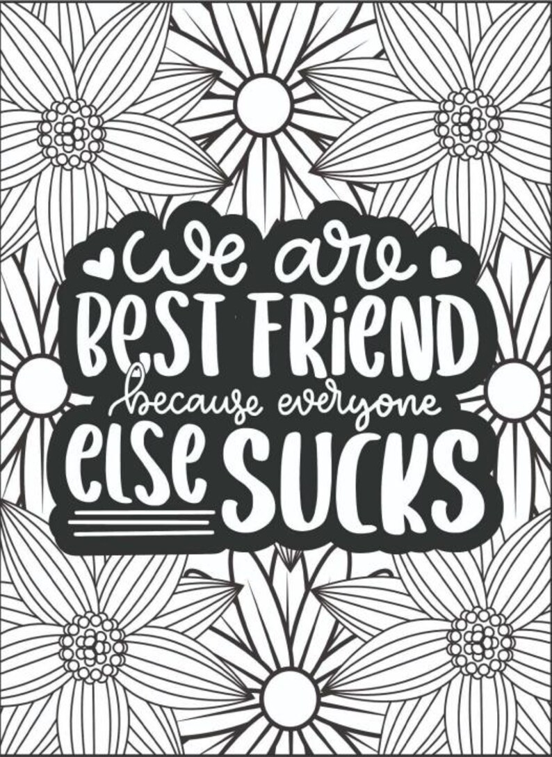 37 Pages Best Friend Quotes Coloring Book | Printable Adult Coloring ...