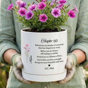Personalized 60th Birthday Flower Pot Gift, 60th Birthday Gift for Women, Birth Flower Plant Pot, Custom Name Chapter 60 Planter