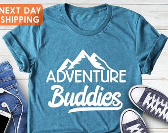 Adventure Buddies, Adventure Shirts, Family Vacation Shirt, Holiday Gift Shirt, Matching Camping Shirts, Buddies Shirt, Hiking Gift Shirt,