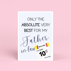 Schwiegervater Geburtstagskarten, Rabatt-Witz-Karte, lustiges Geburtstagsgeschenk für ihn, schrullige Grußkarte, humorvolle Karte, Familien-Humor-Karten