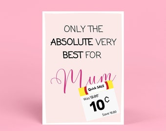 Funny Birthday Card for Mum, Mum’s Birthday Card, Funny Birthday Gift for her, Funny Card, Anniversary Card, Occasion, Wife, Dad, Brother