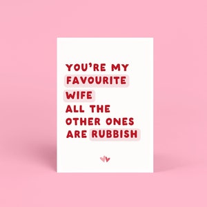 Tarjeta de San Valentín grosera / Tarjeta de juego de palabras / Tarjeta del día de San Valentín para novio o esposo / Regalo de cumpleaños / Esposa / Tarjeta A6 / Tarjeta de cumpleaños divertida