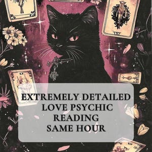 Puede incluir: Ilustración de un gato negro con cartas del tarot y detalles florales. La imagen incluye el texto "LECTURA PSÍQUICA DE AMOR EXTREMADAMENTE DETALLADA MISMA HORA". La obra tiene un tema místico y gótico.