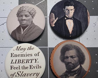 Abolitionist Magnet Set – Frederick Douglass, Harriet Tubman, John Brown, Anti-Slavery Quote – 1.25" Pinback or Magnet