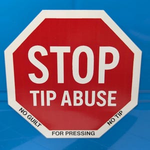 Naklejka „Stop Tip Abuse” – matowa, odporna na warunki atmosferyczne naklejka protestacyjna, naklejka „No Guilt No Tip”, odważny ośmiokąt