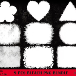 May include: Nine white bleach PNG images in various shapes, including a flower, heart, triangle, rectangle, circle, and squares. The images are on a black background. The text "9 PCS BLEACH PNG BUNDLE" is at the bottom of the image.