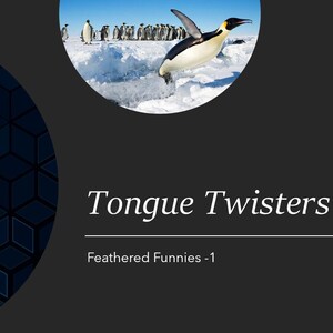 Powerpoint Zunge Twisters - Feathered Funnies 1