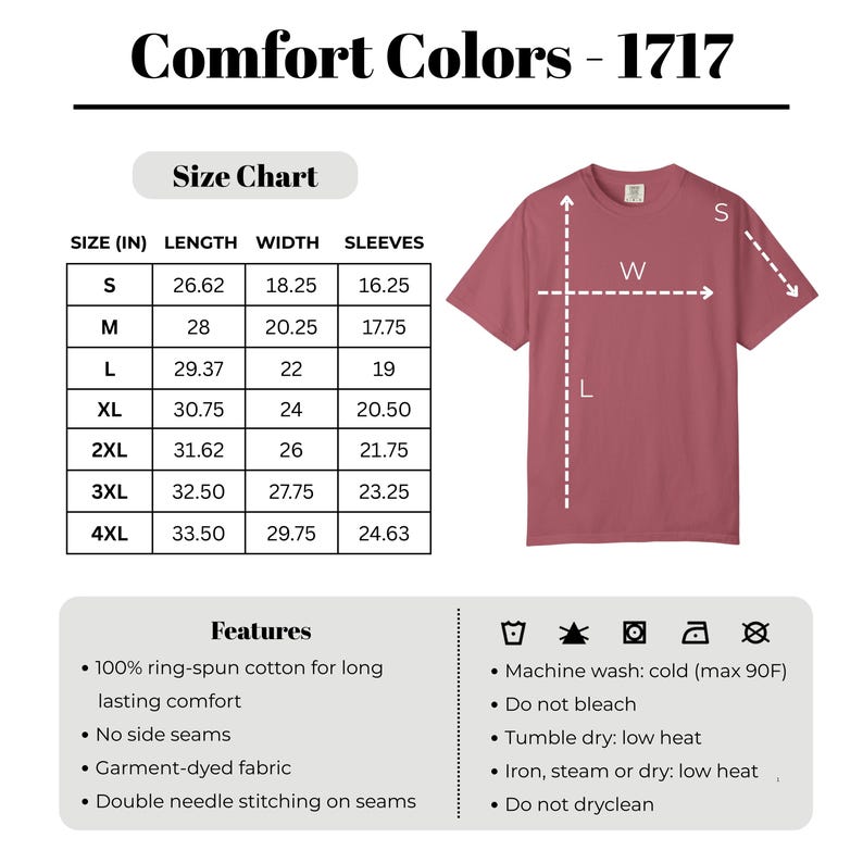 May include: A dusty rose Comfort Colors t-shirt with a size chart and care instructions. The size chart shows measurements in inches for length, width, and sleeves, ranging from size small to 4XL. Features include ring-spun cotton, no side seams, and garment-dyed fabric.