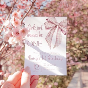Girls Just Wanna Be ONE Birthday Invite, First Birthday Invitation, Pink Bow Invite, Girls Birthday, Ribbon, 1st Birthday invite, Preppy
