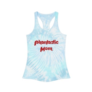 Phantastic Mom Tie Dye Racerback Tank Top, Summer Top, Gift for Mom, Beachwear, Tie Dye Apparel, Mother&#39;s Day Gift, Casual Wear