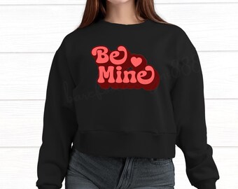 Be Mine Valentine SVG & PNG, Be Mine Valentine svg png, Cute Valentines Day Digital Download