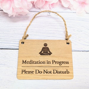 Meditation in Progress, Please Do Not Disturb - Door Sign,  Oak Veneer, Mindfulness Gift, Home Office Decor