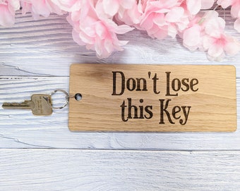 Extra grote houten sleutelhanger van 200 x 80 mm met het bericht 'Verlies deze sleutel niet' - Ideaal voor belangrijke sleutels of gewone sleutelverliezers