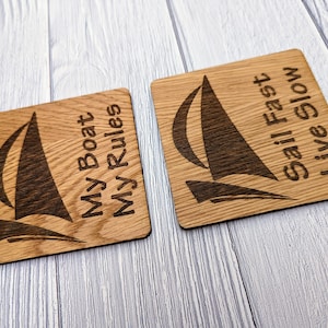 Sailing Coasters, Choice of Sailing Slogan | Sailing Gift | 6 Oak Veneered Sailing Coasters