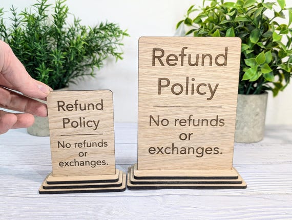 Refund Policy Sign