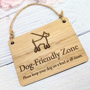 Dog-friendly Zone Wooden Sign -