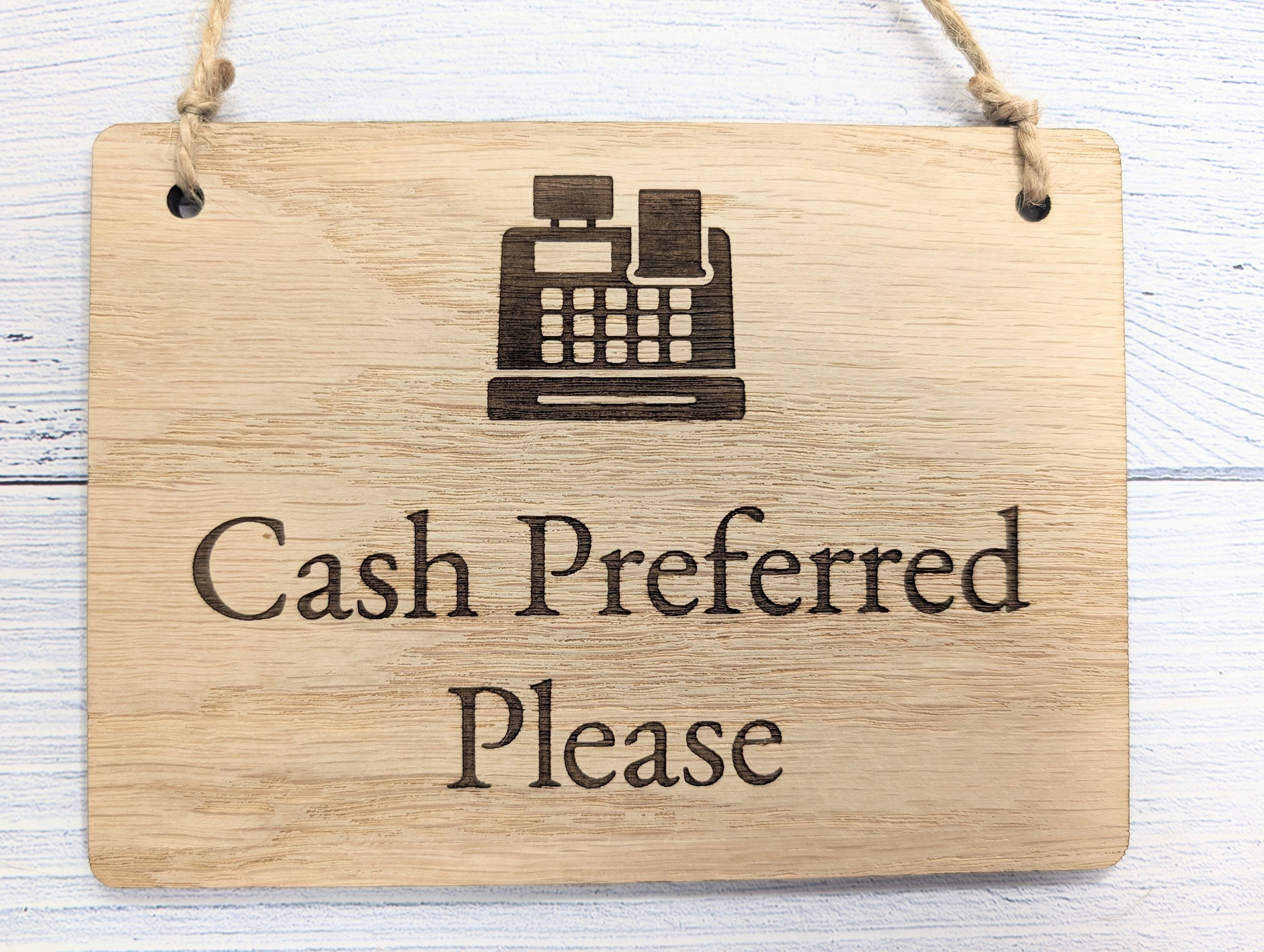 Cash Preferred Please Wooden Sign - Friendly Payment Reminder ...