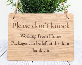 Working From Home,  Wooden Sign | Oak Veneer | Door Sign | No Knocking | Package Delivery | Handcrafted in the UK