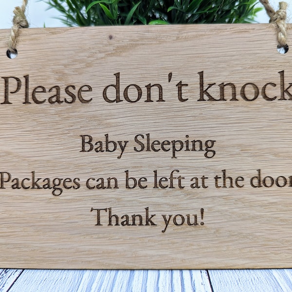 Please Don't Knock, Baby Sleeping" Wooden Sign - Ideal for Homes with Newborns, Night Shift Workers - Oak Veneered MDF - Customisable Text