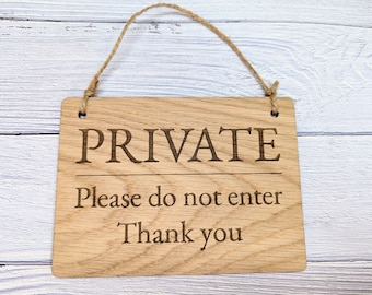 PRIVATE Please Do Not Enter Sign - Customisable Wooden Privacy Sign - Ideal for Home, Office, or Business - Eco-Friendly Oak