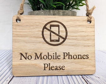 No Mobile Phones Please Wooden Sign - Eco-Conscious Indoor Signage - Available in 4 Sizes, Door Sign, Wall Sign, Bulk Welcome