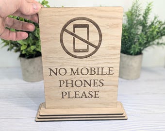 No Mobile Phones Please Sign: XL Wooden Tabletop Sign
