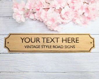 Retro British Street Name Sign - Personalised Oak Veneer, 4 Sizes | Custom Text, Vintage Style, Handcrafted in Wales